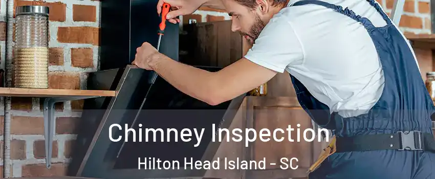  Chimney Inspection Hilton Head Island - SC
